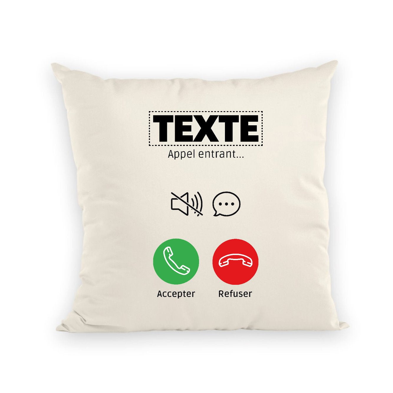 Coussin Personnalisé Appel de "votre texte" Beige