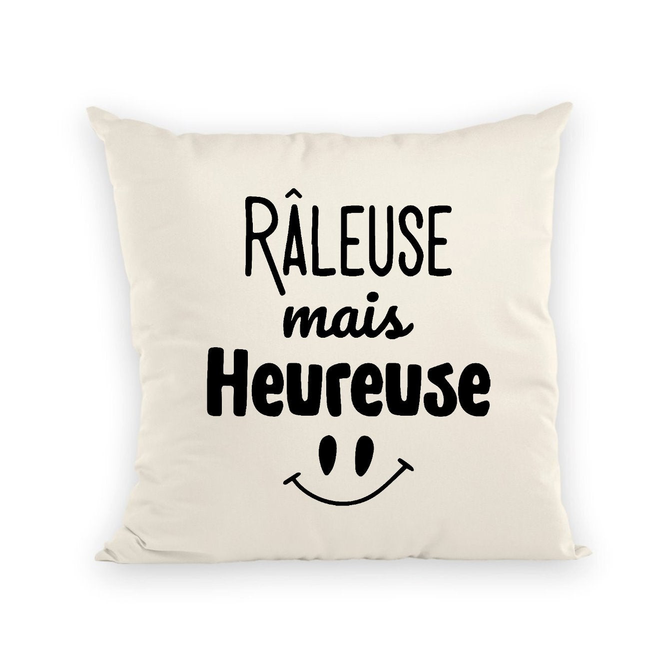 Coussin Râleuse mais heureuse 