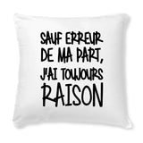 Coussin Sauf erreur j'ai raison 