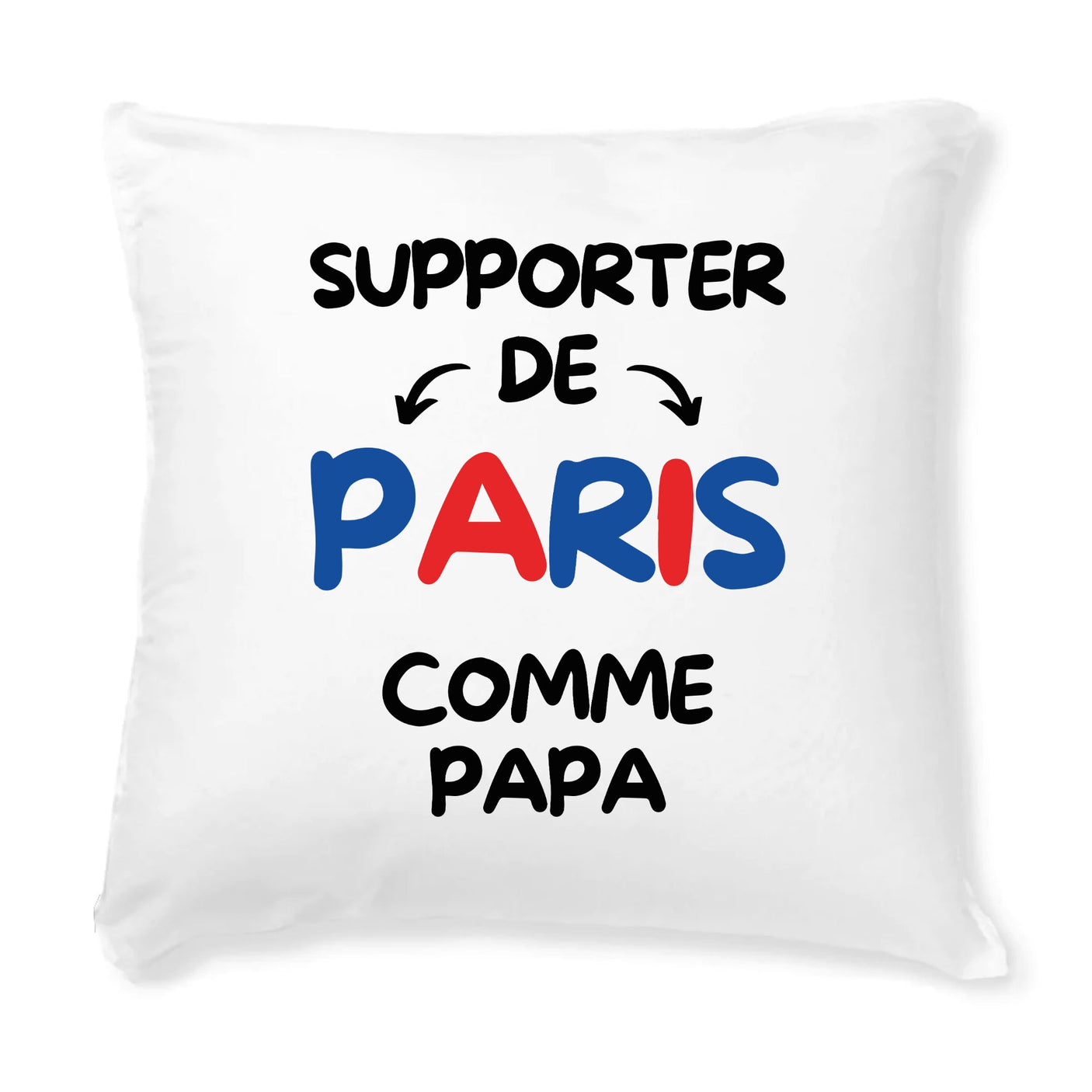 Coussin Supporter de Paris comme papa 