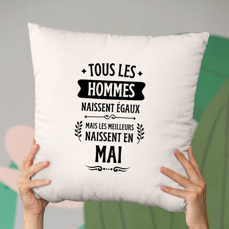 Coussin Tous les hommes naissent égaux les meilleurs en mai Beige