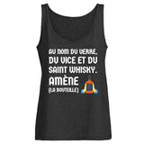 Débardeur Femme Au nom du verre du vice et du saint whisky 