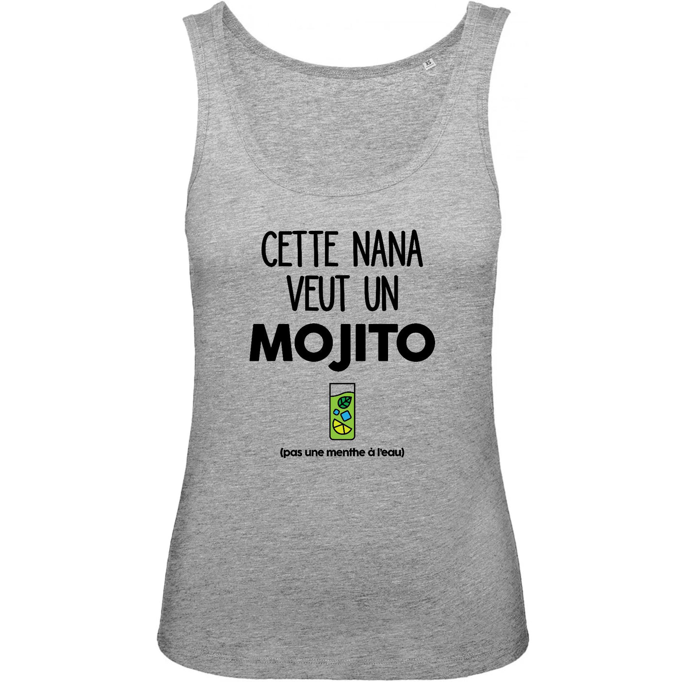 Débardeur Femme Cette nana veut un mojito 