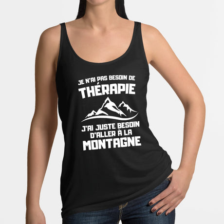 Débardeur Femme Je n'ai pas besoin de thérapie juste de montagne Noir