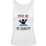 Débardeur Femme J'peux pas j'ai aquagym 