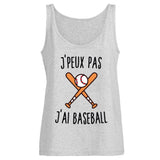 Débardeur Femme J'peux pas j'ai baseball 