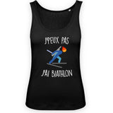 Débardeur Femme J'peux pas j'ai biathlon 