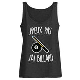 Débardeur Femme J'peux pas j'ai billard 
