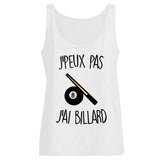 Débardeur Femme J'peux pas j'ai billard 