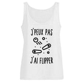 Débardeur Femme J'peux pas j'ai flipper 