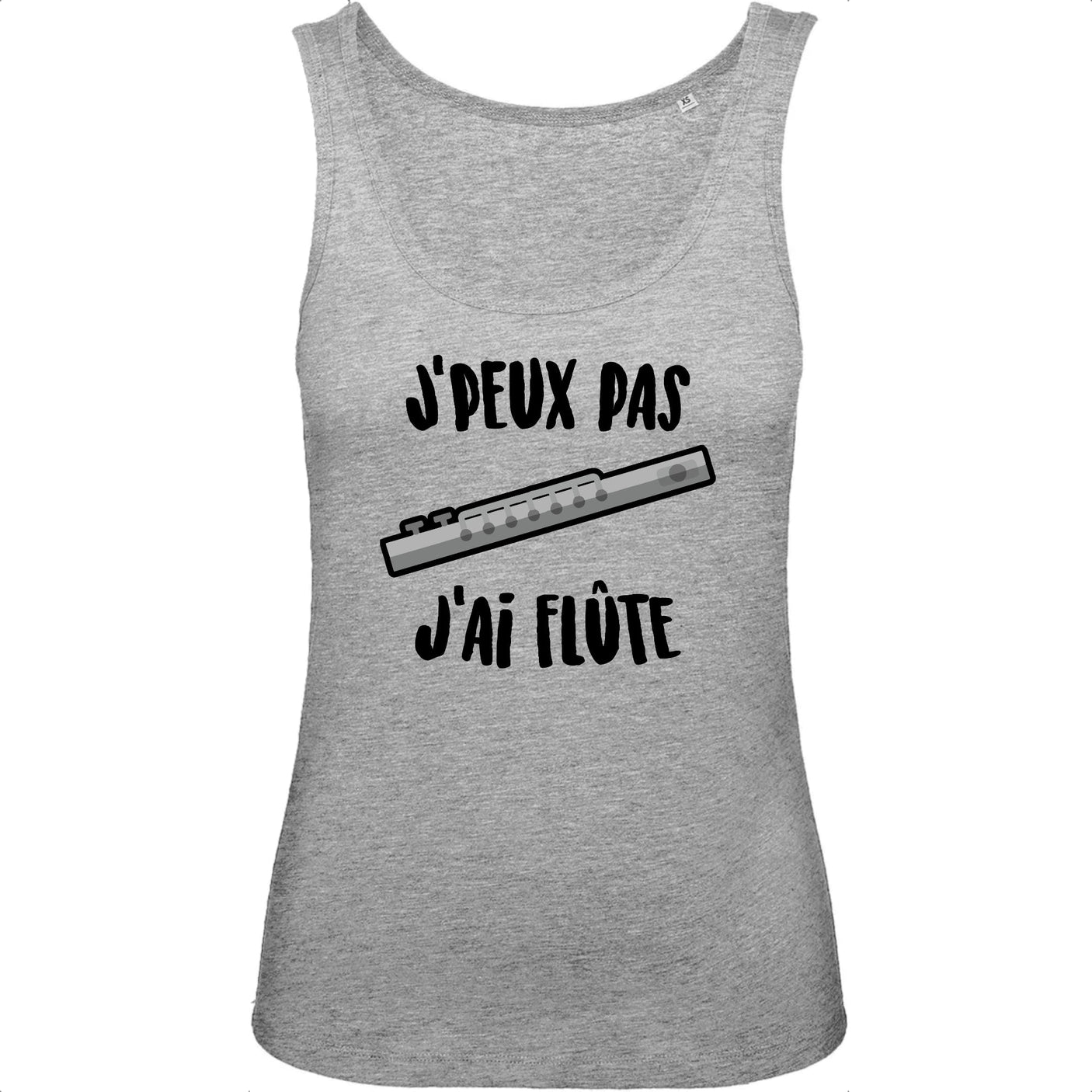 Débardeur Femme J'peux pas j'ai flûte 