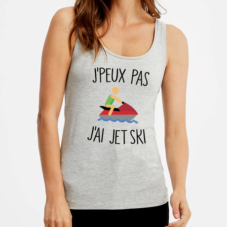 Débardeur Femme J'peux pas j'ai jet ski Gris