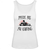 Débardeur Femme J'peux pas j'ai karting 