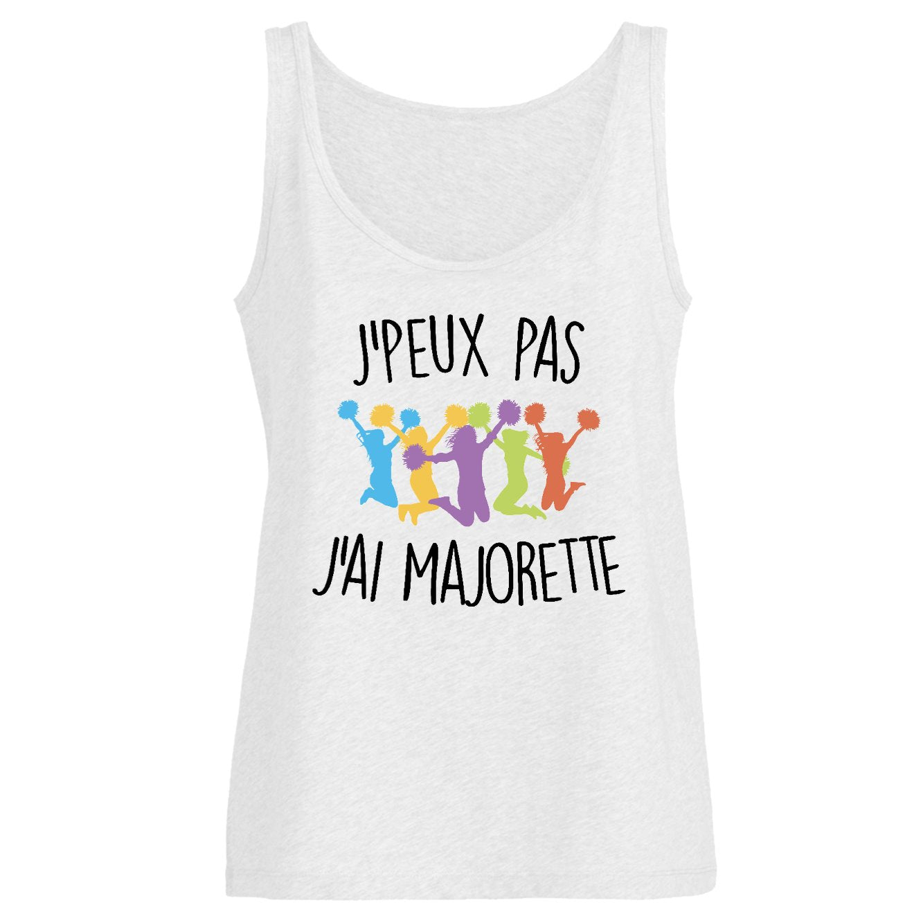 Débardeur Femme J'peux pas j'ai majorette 