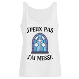 Débardeur Femme J'peux pas j'ai messe 