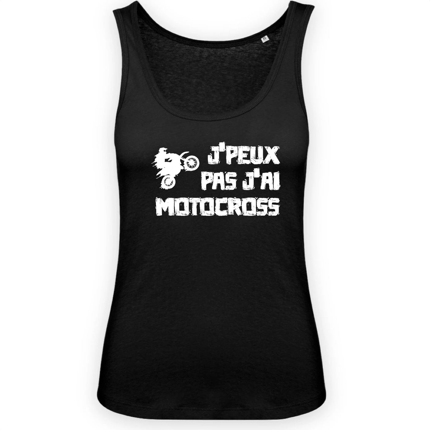 Débardeur Femme J'peux pas j'ai motocross 