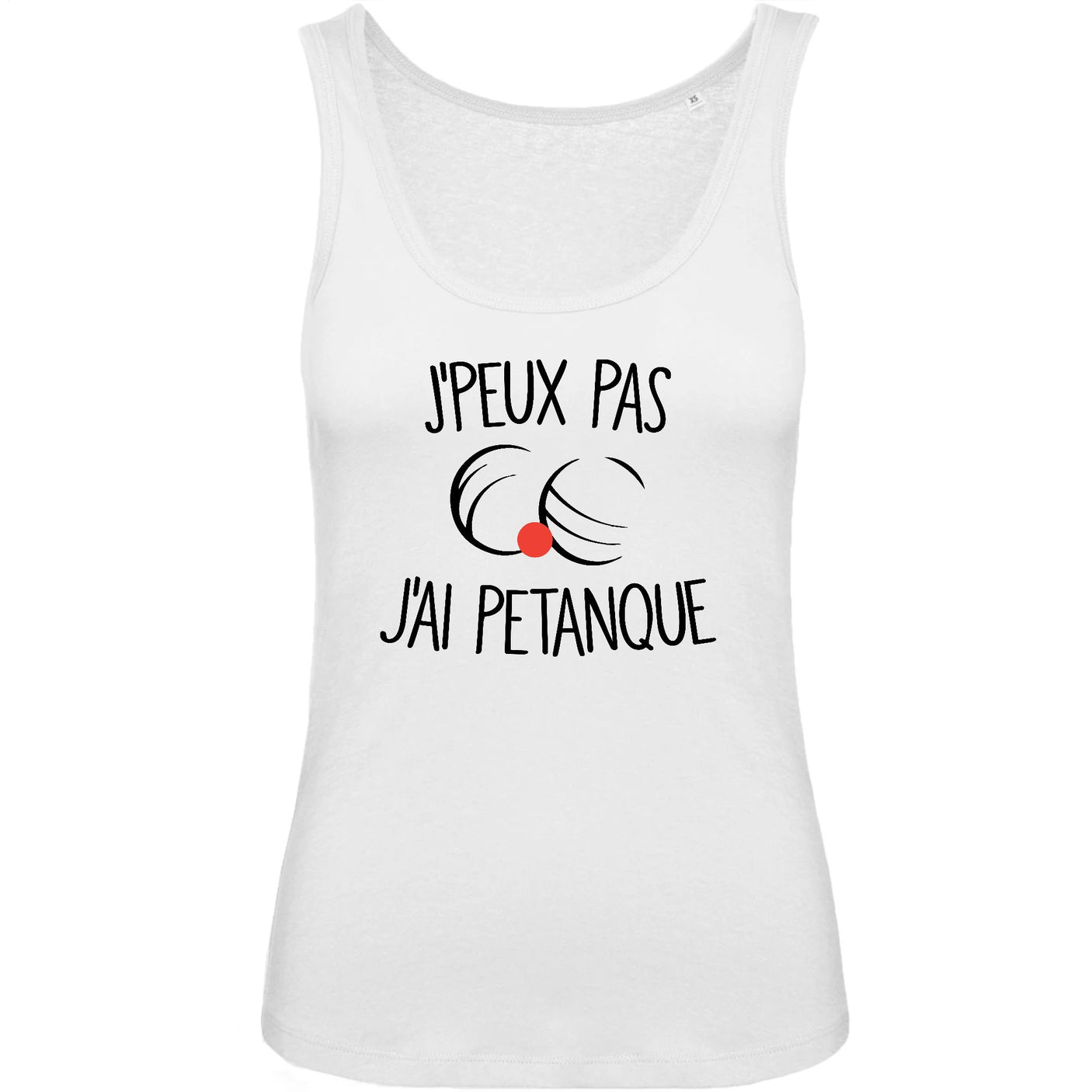 Débardeur Femme J'peux pas j'ai pétanque 