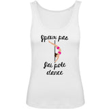 Débardeur Femme J'peux pas j'ai pole dance 