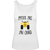 Débardeur Femme J'peux pas j'ai quad 