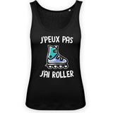 Débardeur Femme J'peux pas j'ai roller 