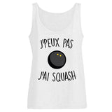 Débardeur Femme J'peux pas j'ai squash 