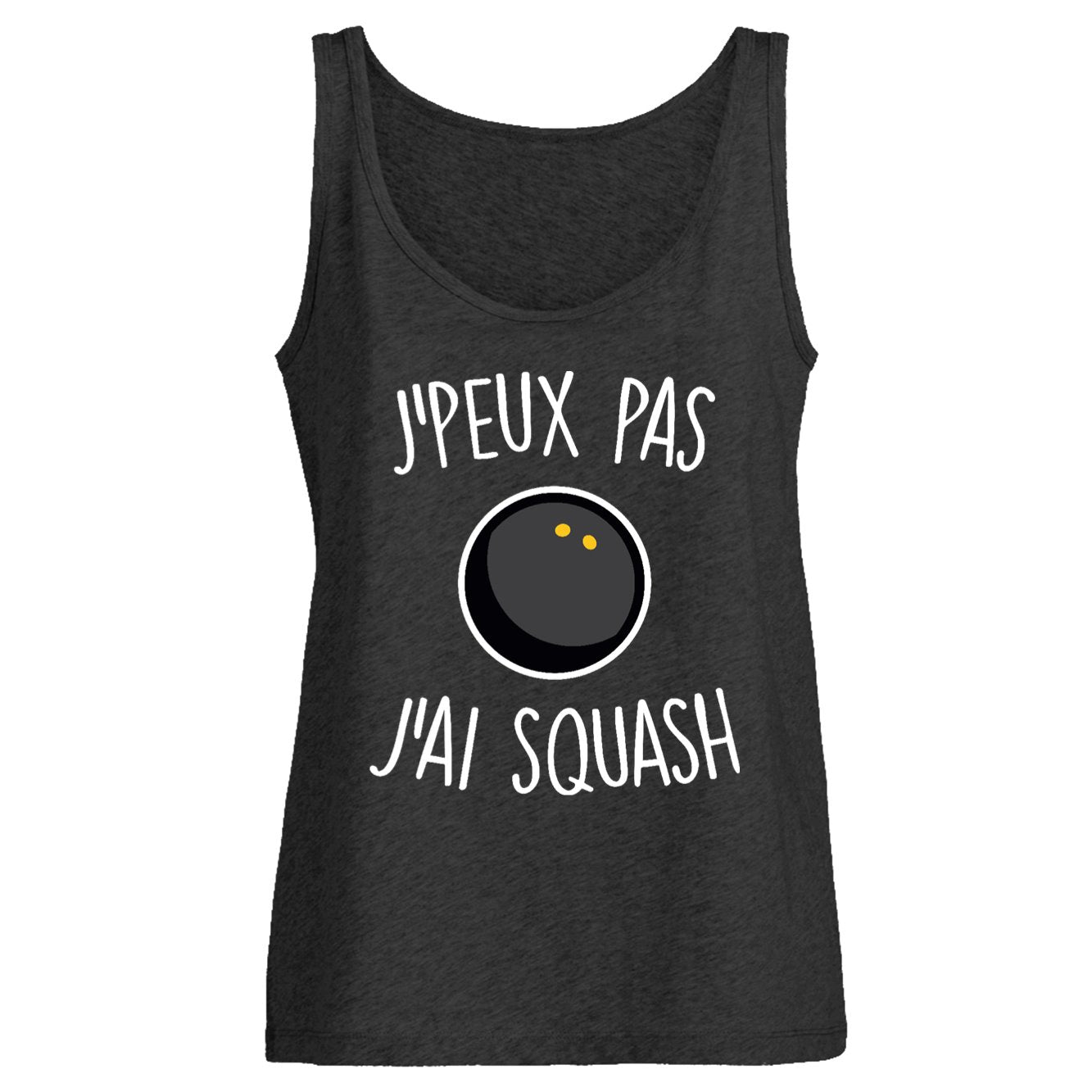 Débardeur Femme J'peux pas j'ai squash 