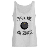 Débardeur Femme J'peux pas j'ai squash 