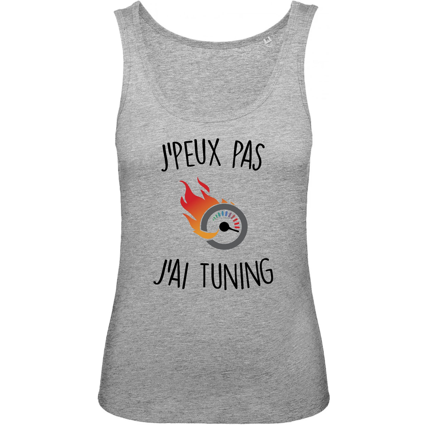 Débardeur Femme J'peux pas j'ai tuning 