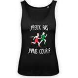 Débardeur Femme J'peux pas j'vais courir 