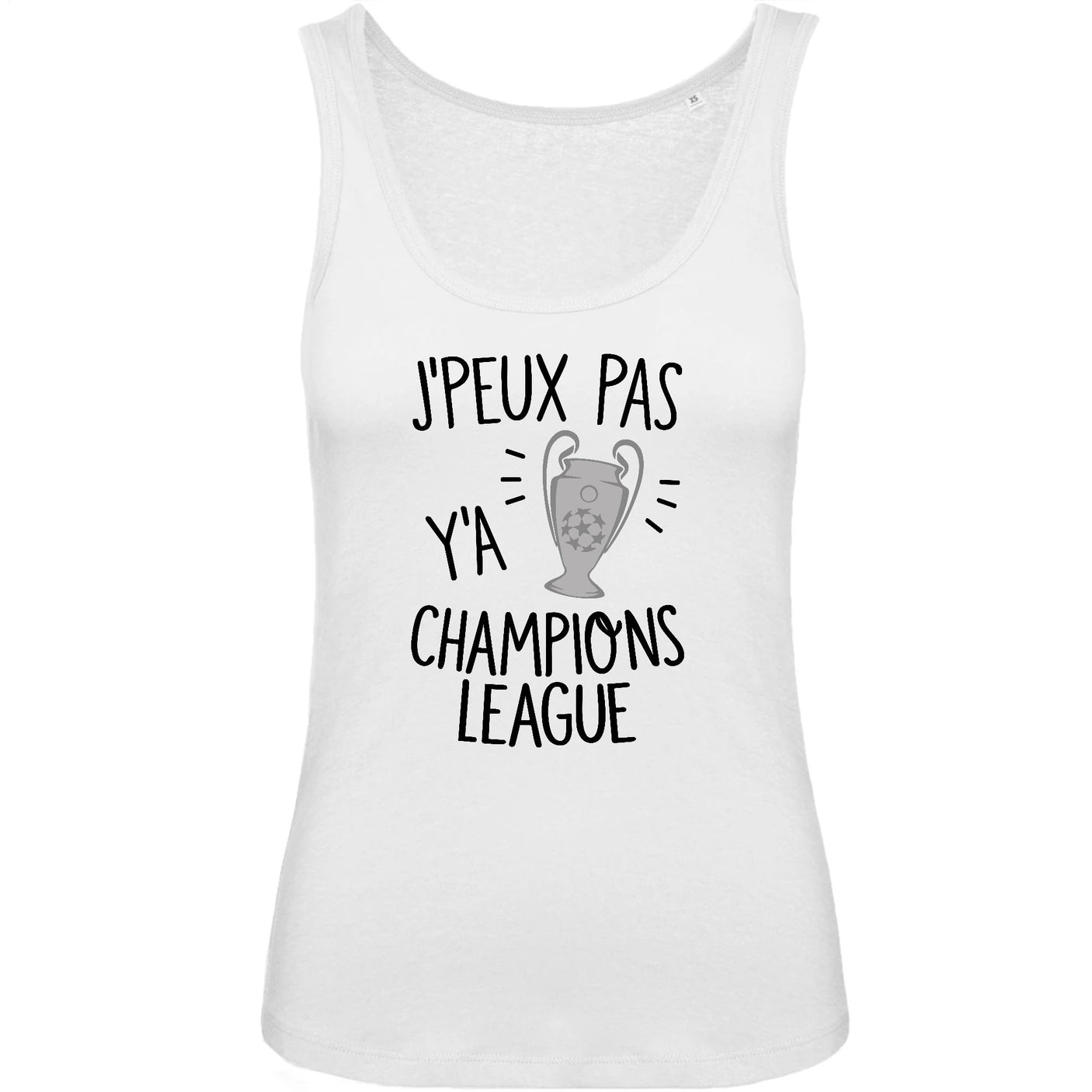 Débardeur Femme J'peux pas y'a champions league 