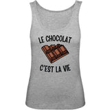 Débardeur Femme Le chocolat c'est la vie 