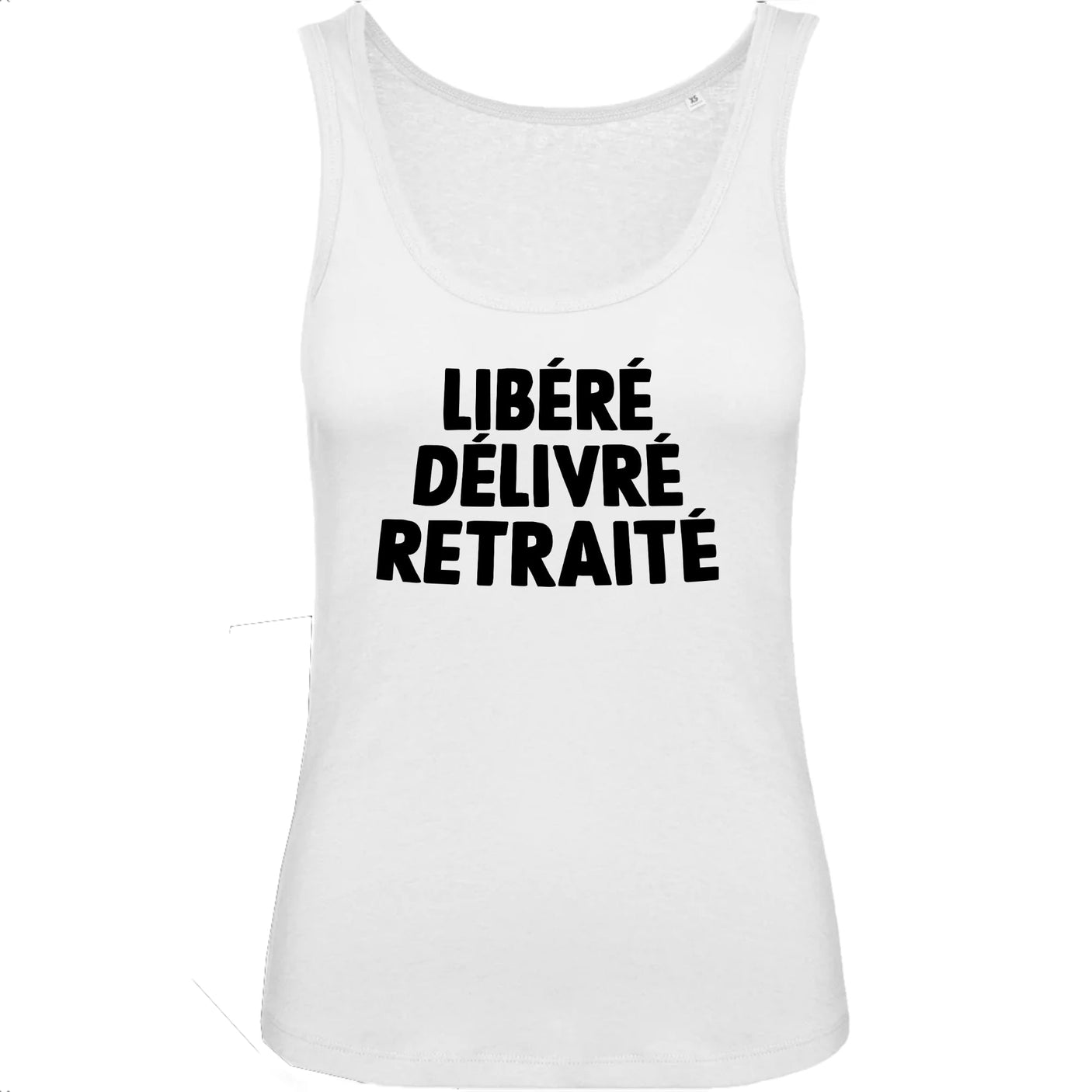 Débardeur Femme Libéré délivré retraité 