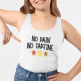 Débardeur Femme No pain no tartine Blanc