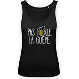 Débardeur Femme Pas folle la guêpe 