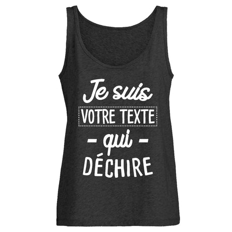 Débardeur Femme Personnalisé Je suis "votre texte" qui déchire Noir