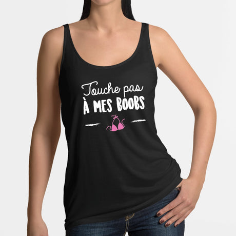 Débardeur Femme Touche pas à mes boobs Noir