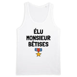 Débardeur Homme Élu monsieur bêtises 