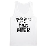Débardeur Homme Je le ferai hier 
