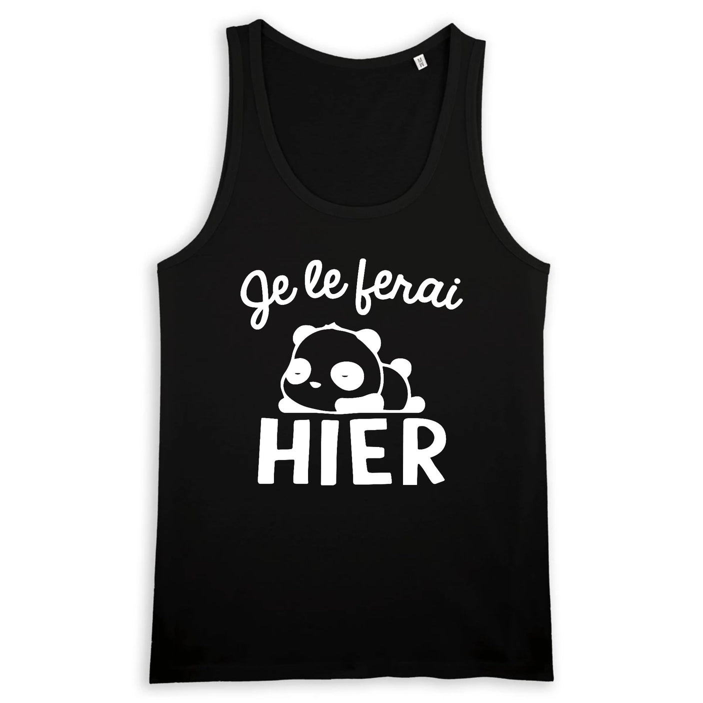 Débardeur Homme Je le ferai hier 