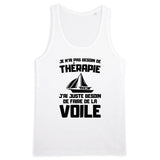 Débardeur Homme Je n'ai pas besoin de thérapie juste de voile 