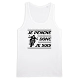 Débardeur Homme Je penche donc je suis 