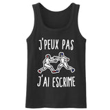 Débardeur Homme J'peux pas j'ai escrime 