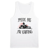 Débardeur Homme J'peux pas j'ai karting 