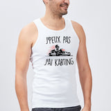 Débardeur Homme J'peux pas j'ai karting Blanc