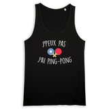 Débardeur Homme J'peux pas j'ai ping-pong 