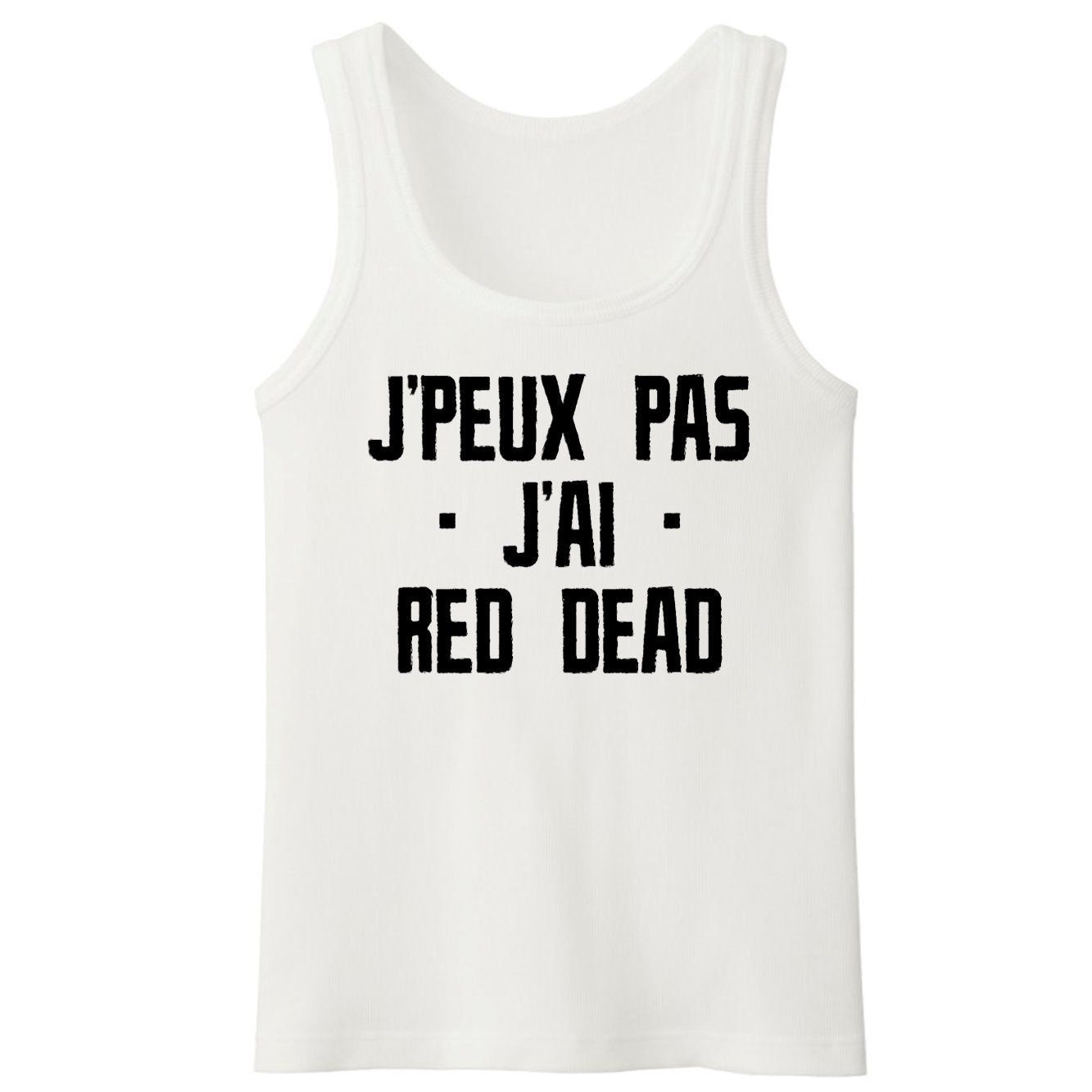 Débardeur Homme J'peux pas j'ai red dead 