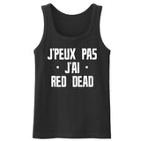 Débardeur Homme J'peux pas j'ai red dead 