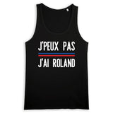 Débardeur Homme J'peux pas j'ai Roland 