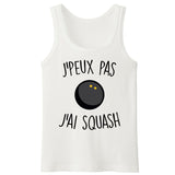 Débardeur Homme J'peux pas j'ai squash 