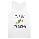 Débardeur Homme J'peux pas j'ai trading 